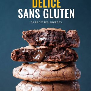 Délice Sans Gluten - Livre
